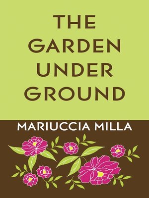 cover image of The Garden Underground